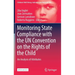 Monitoring State Compliance with the Un Convention on the Rights of the Child: An Analysis of Attributes
