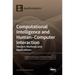 Computational Intelligence and Human-Computer Interaction: Modern Methods and Applications