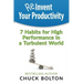 Reinvent Your Productivity: 7 Habits for High Performance in a Turbulent World