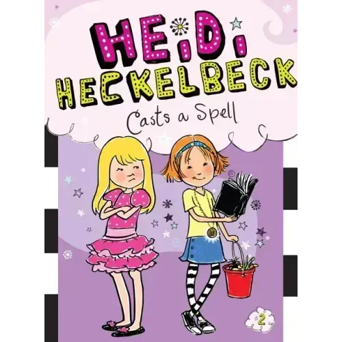 Heidi Heckelbeck Casts a Spell