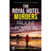 THE ROYAL HOTEL MURDERS a gripping crime thriller full of twists