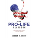 The Pro-Life Playbook: Understanding Pro-life Counters to Pro-Choice Arguments