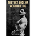 The Text Book of Weightlifting