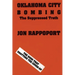Oklahoma City Bombing: The Suppressed Truth