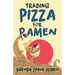 Trading Pizza for Ramen