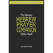 Siddur Bayit The Believers Hebrew Prayer Companion: The Believers Hebrew Prayer Companion