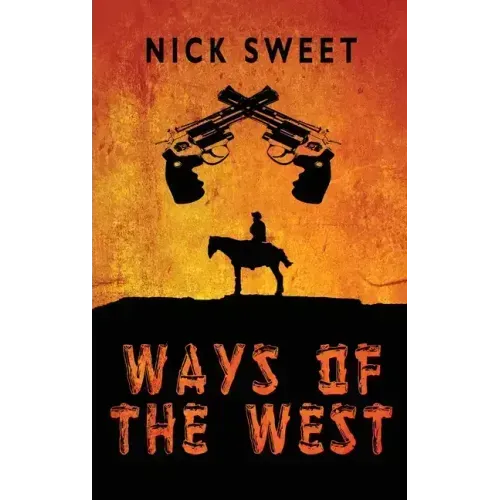 Ways of the West