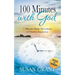 100 Minutes with God: 1 Minute Daily Devotions of Timeless Inspirations