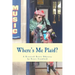Where's Me Plaid?: A Scottish Roots Odyssey