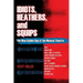 Idiots, Heathers, and Squips: The New Golden Age of the Musical Theatre