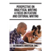 Perspective on Analytical Writing a Focus on Feature and Editorial Writing