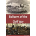 Balloons of the Civil War