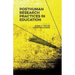 Posthuman Research Practices in Education