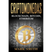 Criptomonedas: Blockchain, Bitcoin, Ethereum (Libro en Español/Cryptocurrency Book Spanish Version)