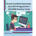 Oracle Certified Associate Java SE 8 Programmer I 1Z0-808 Practice Tests: 260+ Questions to assess your OCA preparation