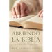 Abriendo La Biblia: Doctrinas Basicas Cristianas