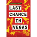 Last Chance in Vegas