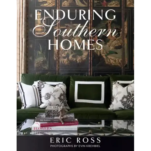 Enduring Southern Homes