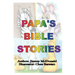 Papa's Bible Stories