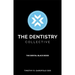 The Dentistry Collective: The Dental Black Book