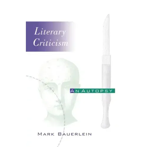 Literary Criticism: An Autopsy