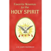 Favorite Novenas to the Holy Spirit: Arranged for Private Prayer
