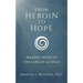 From Heroin to Hope: Making Sense of the Loss of a Child