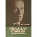 The Call of Cthulhu and Other Weird Stories