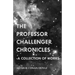 The Professor Challenger Chronicles (A Collection of Works)