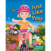 Just Like You