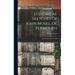 Historical Sketches Of John Moses, Of Plymouth: A Settler Of 1632 To 1640