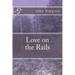 Love on the Rails