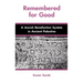 Remembered for Good: A Jewish Benefaction System in Ancient Palestine