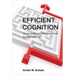 Efficient Cognition: The Evolution of Representational Decision Making