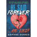He Said Forever... He Lied!: Part of the He Lied miniseries
