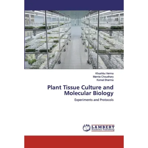 Plant Tissue Culture and Molecular Biology