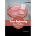 Tissue Engineering: Beyond the Basics