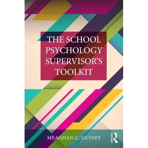 The School Psychology Supervisor's Toolkit