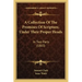 A Collection Of The Promises Of Scripture, Under Their Proper Heads: In Two Parts (1803)