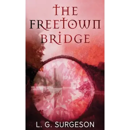 The Freetown Bridge