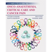 A Complete Guide to Onco-Anaesthesia, Critical Care and Cancer Pain