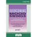 Overcoming Mood Swings (16pt Large Print Edition)