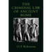 The Criminal Law of Ancient Rome