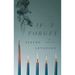 If I Forget and Other Plays