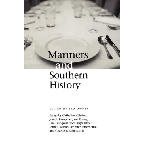 Manners and Southern History