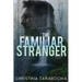 The Familiar Stranger