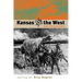 Kansas and the West