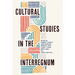 Cultural Studies in the Interregnum
