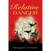 Relative Danger