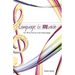 Language Is Music: 0ver 100 Fun & Easy Tips to Learn Foreign Languages
